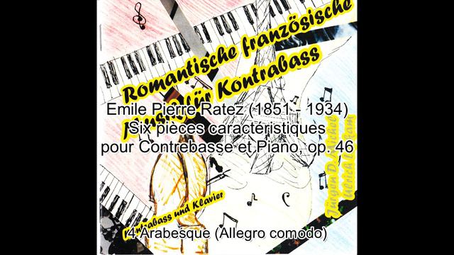 Emile Pierre Ratez – Arabesque - Jürgen Michel, Ulrich Leykam смотреть онлайн