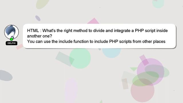 HTML : What's the right method to divide and integrate a PHP script inside another one? смотреть онлайн