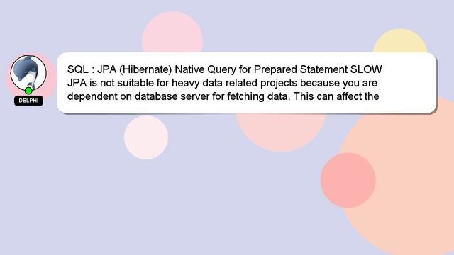 SQL : JPA (Hibernate) Native Query for Prepared Statement SLOW смотреть онлайн