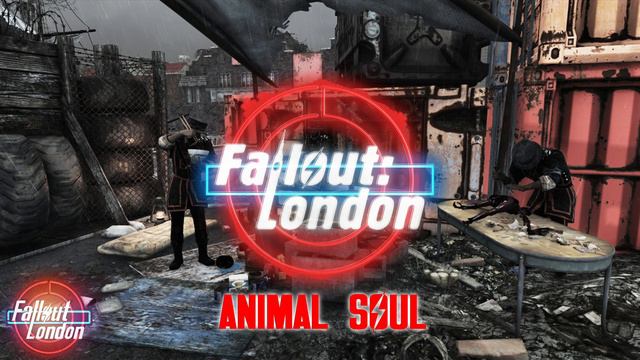 Fallout: London - Animal Soul