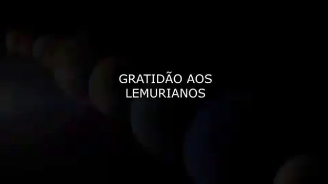 UM CANTO DE GRATIDÃO AOS LEMURIANOS смотреть онлайн