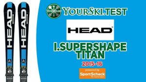 Тесты горных лыж Head i Supershape Titan (2015-16 год).