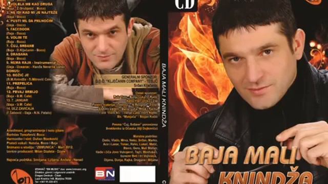 Baja Mali Knindza- Pevaj Srbijo