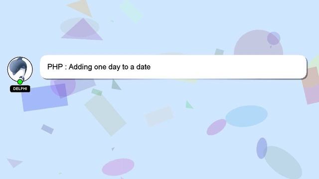 PHP : Adding one day to a date смотреть онлайн