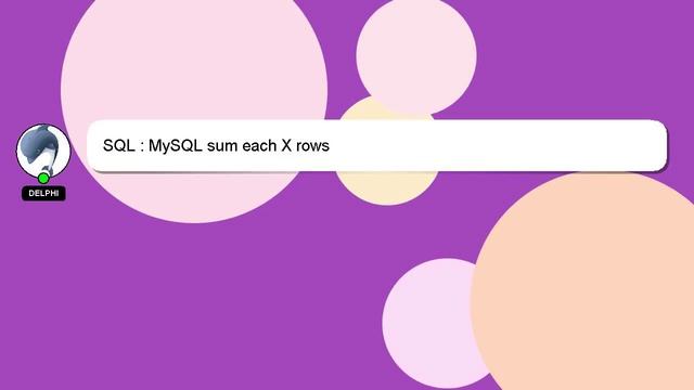 SQL : MySQL sum each X rows смотреть онлайн