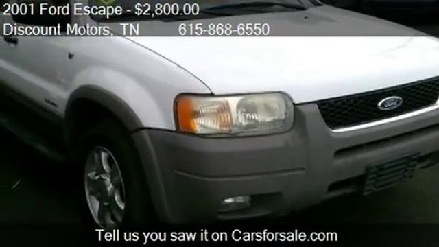 2001 Ford Escape XLT 4WD 4dr SUV for sale in Madison, TN 371 смотреть онлайн