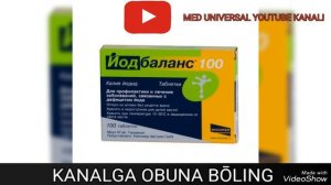 YODBALANS TABLETKASI HAQIDA MA'LUMOT. ЙОДБАЛАНС ТАБЛЕТКАСИ ХАҚИДА МАЬЛУМОТ. #ЙОДБАЛАНС #YODBALANS