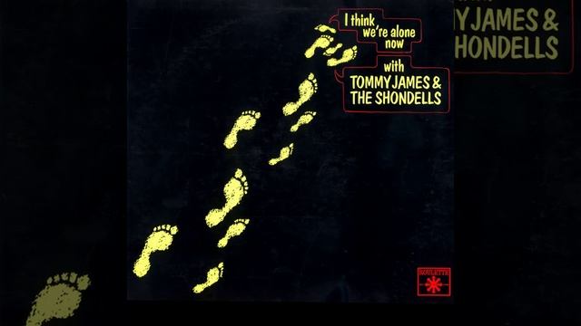 I Think We're Alone Now смотреть онлайн