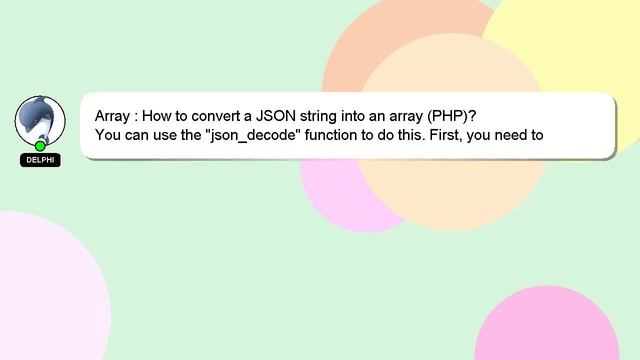 Array : How to convert a JSON string into an array (PHP)? смотреть онлайн