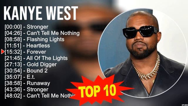 Kanye West 2023 MIX ~ Top 10 Best Songs ~ Greatest Hits ~ Full Album