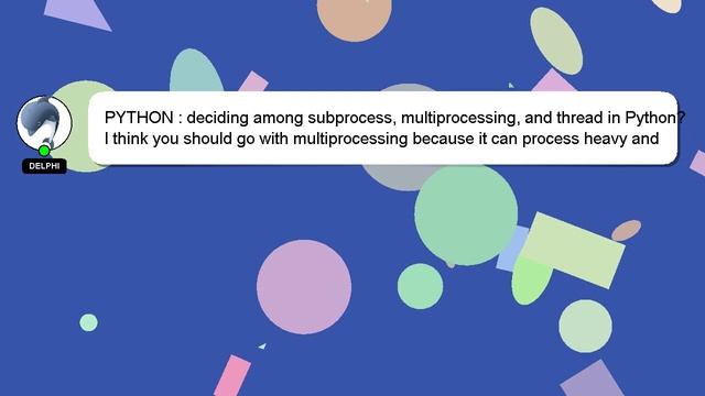 PYTHON : deciding among subprocess, multiprocessing, and thread in Python? смотреть онлайн