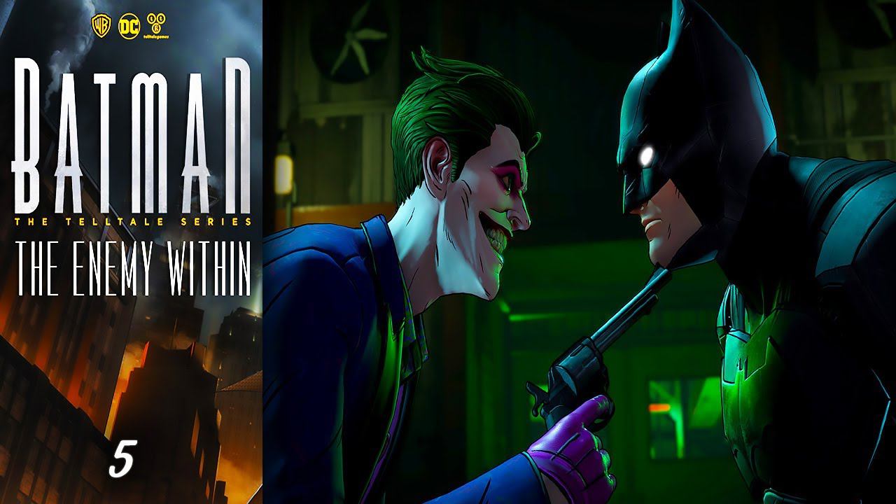 Прохождение Batman: The Enemy Within ➤ Глава 5 - Кто смеется последним. Без комментариев смотреть онлайн