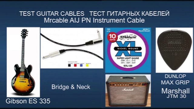 TEST Guitar Cables. Lava - VOVOX - Fender - Mrcable.Gibson ES 335.Pickups gibson 57 classic смотреть онлайн