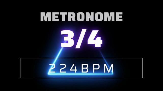 3/4 METRONOME 224 BPM △ смотреть онлайн