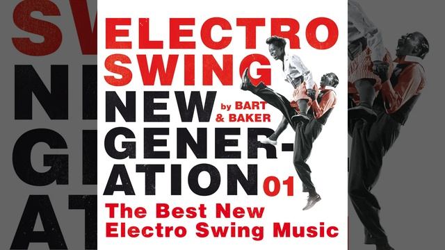 Electro Swing New Generation Mix