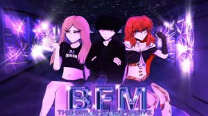 [LYRICS + HIGHLIGHTED TEXT] BFM - kets4eki, asteria & britney manson