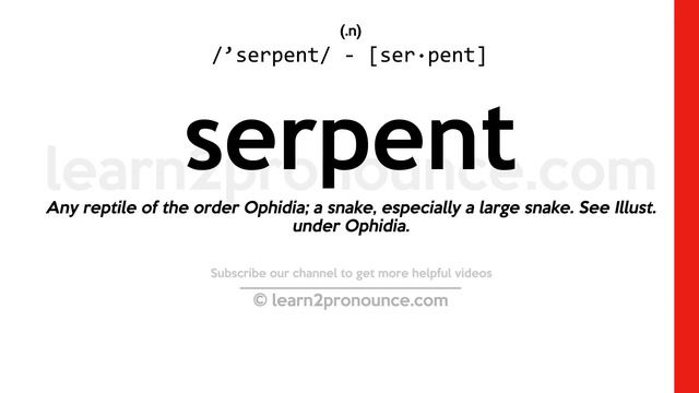 Pronunciation of Serpent | Definition of Serpent смотреть онлайн