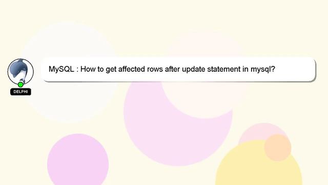 MySQL : How to get affected rows after update statement in mysql? смотреть онлайн
