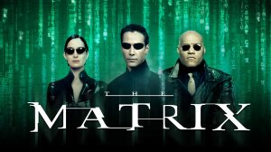 Матрица (The Matrix) - трейлер
