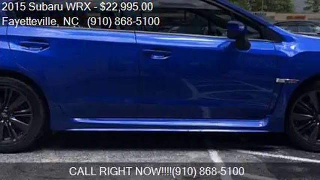 2015 Subaru WRX Base AWD 4dr Sedan For Sale In Fayetteville,