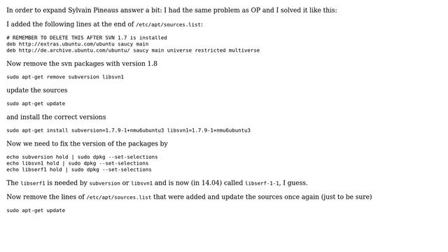 Ubuntu: I need downgrade from Subversion 1.8 to subversion 1.7 (6 Solutions!!) смотреть онлайн