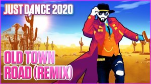 Just Dance Unilimited - Lil Nas X ft. Billy Ray Cyrus - Old Town Road