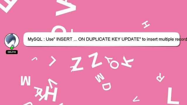 MySQL : Use" INSERT ... ON DUPLICATE KEY UPDATE" to insert multiple records смотреть онлайн