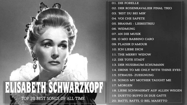 Elisabeth Schwarzkopf Greatest Hits - Best Songs Of Elisabeth Schwarzkopf  2021 20