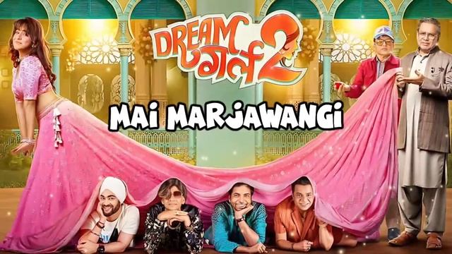 Mai Marjawangi full Song | Dream Girl 2 | Ayushmann Khurrana, Ananya Pandey #dreamgirl2 #trending смотреть онлайн