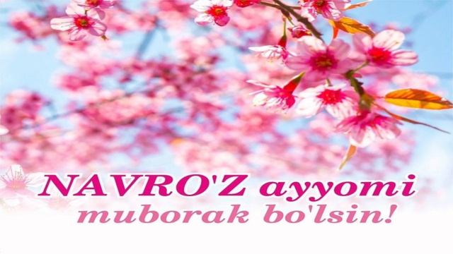 Навруз Байрами Муборак Булсин!/21-Mart Navro'z Bayrami Muborak Bo'lsin!? смотреть онлайн