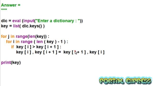 Write a program to sort a dictionary’s keys using bubble sort and produce the sorted keys as a list смотреть онлайн