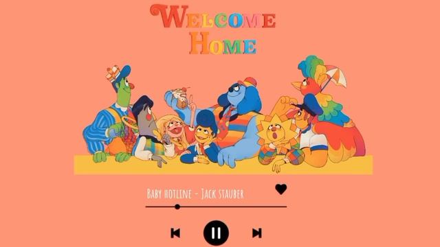 welcome home playlist смотреть онлайн