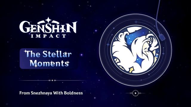 Genshin Impact Character OST Album - The Stellar Moments смотреть онлайн
