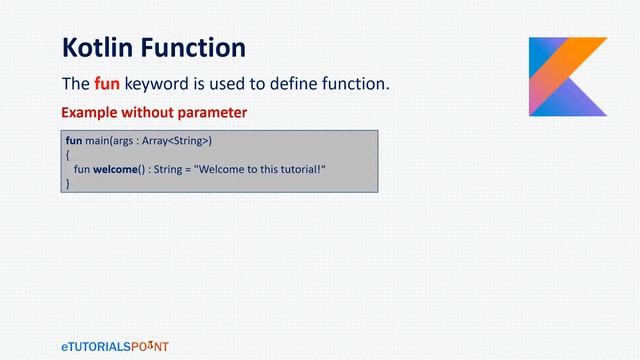 Kotlin Tutorial: Kotlin Function | With Parameter | Without Parameter | fun() method смотреть онлайн