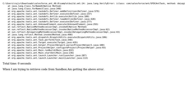 java.lang.VerifyError: (class: com/salesforce/ant/SFDCAntTask, method: doLogin signature:... смотреть онлайн