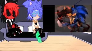 ~Реакция Соника и Шедоу на их Шип~(есть стекло в конце)