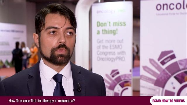 How To choose first line therapy in melanoma? смотреть онлайн