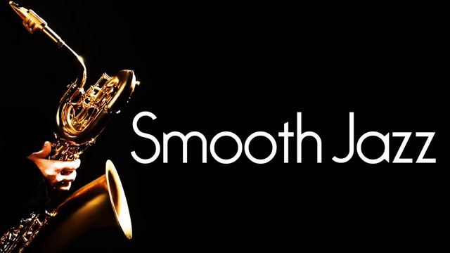 Smooth Jazz • 2 Hours Smooth Jazz Saxophone Instrumental Music for Relaxation & Studying смотреть онлайн