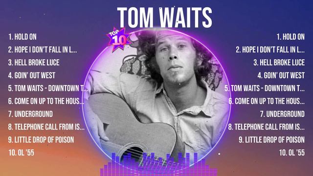 Tom Waits Mix Top Hits Full Album ▶️ Full Album ▶️ Best 10 Hits Playlist смотреть онлайн