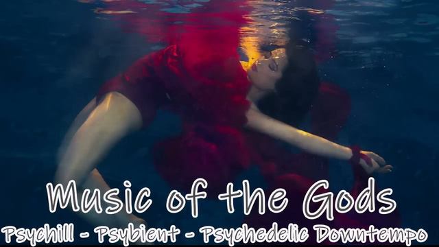 Psychedelic Chillout Music Mix - Psychill - Psybient