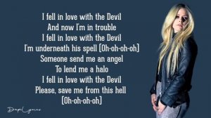 I Fell In Love With The Devil - Avril Lavigne (Lyrics) ?