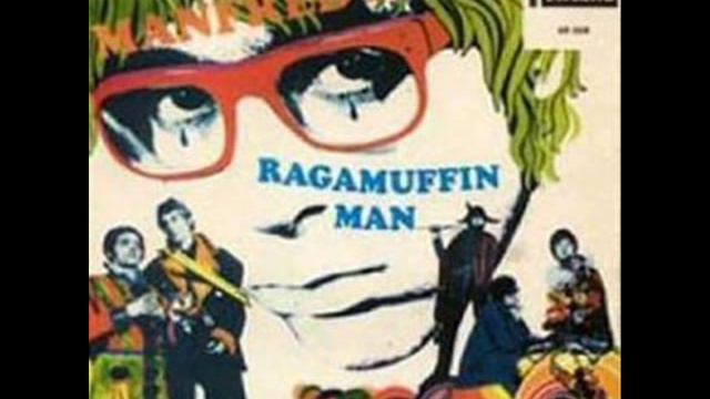 Ragamuffin Man - Manfred Mann
