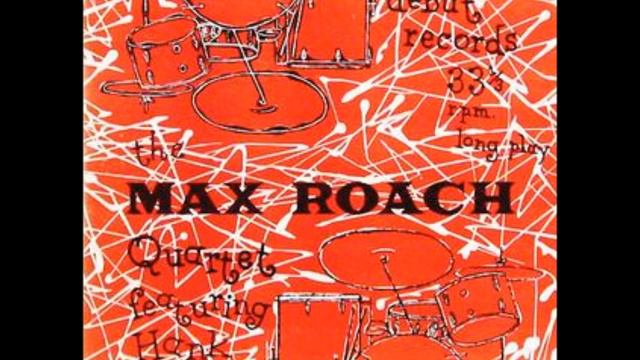 Max Roach - The Max Roach Quartet Feat. Hank Mobley ( Full Album )