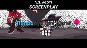 Аготи - Screenplay На Русском | Friday Night Funkin' (VS A.G.O.T.I. Mod)