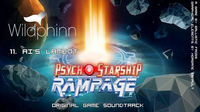 11. AI's Lament (Psycho Starship Rampage Soundtrack) смотреть онлайн