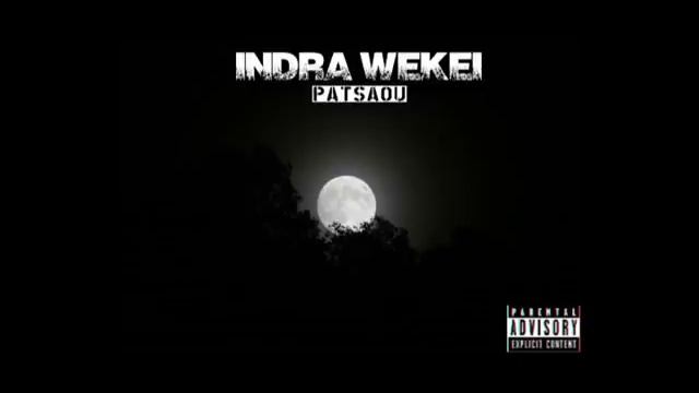 Patsaou - Indra Wékei (Son Officiel) смотреть онлайн