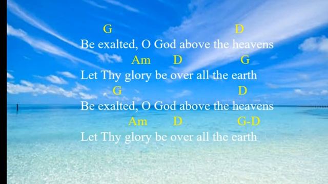 BE EXALTED OH GOD | GUITAR CHORDS WITH LYRICS смотреть онлайн