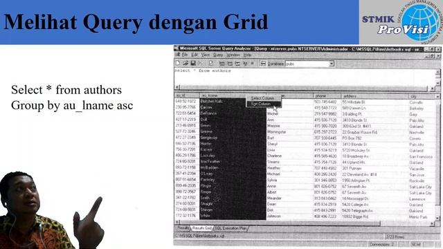 Penggunaan Query Analyzer pada SQL Server, kuliah online STIMIK ProVisi Jl.Majapahit 605 Semarang смотреть онлайн