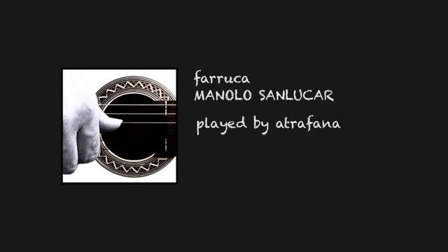 Farruca by Manolo Sanlucar смотреть онлайн