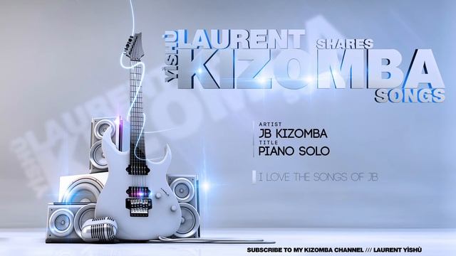 ? KIZOMBA MUSIC ➡ JB Kizomba - Piano solo смотреть онлайн